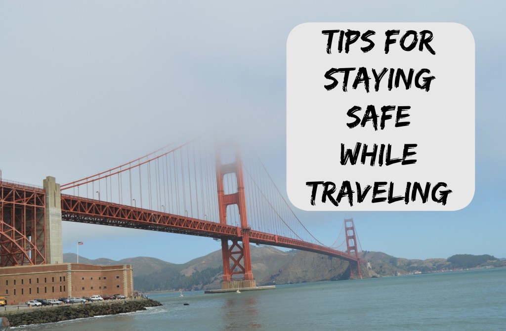 staying safe while traveling