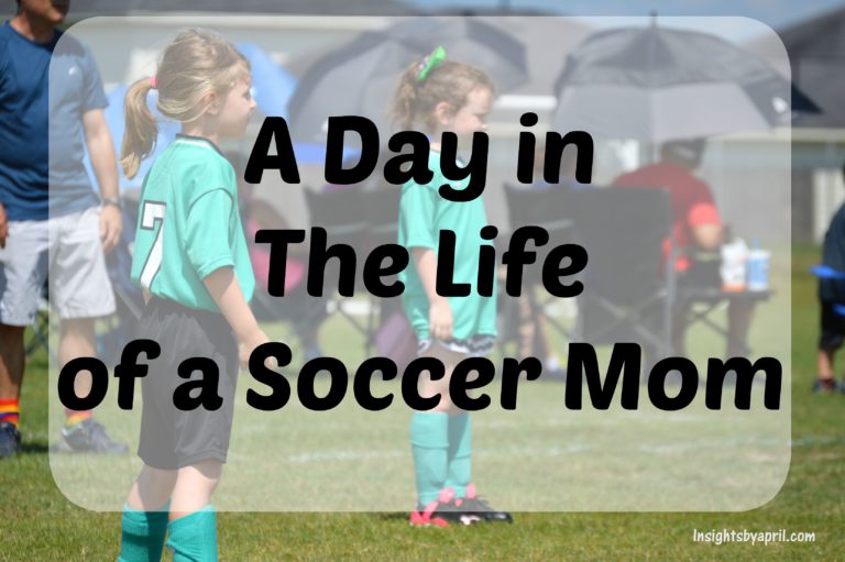 A Day in the Life of a Soccer Mom