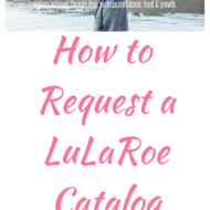 How to Request a LuLaRoe Catalog