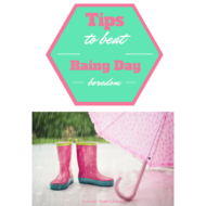 Tips to Beat Rainy Day Boredom