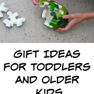 Gift Ideas for Toddlers and Older Kids